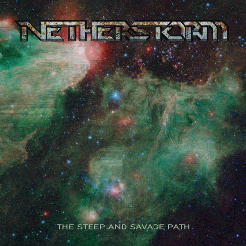 Netherstorm : The Steep and Savage Path